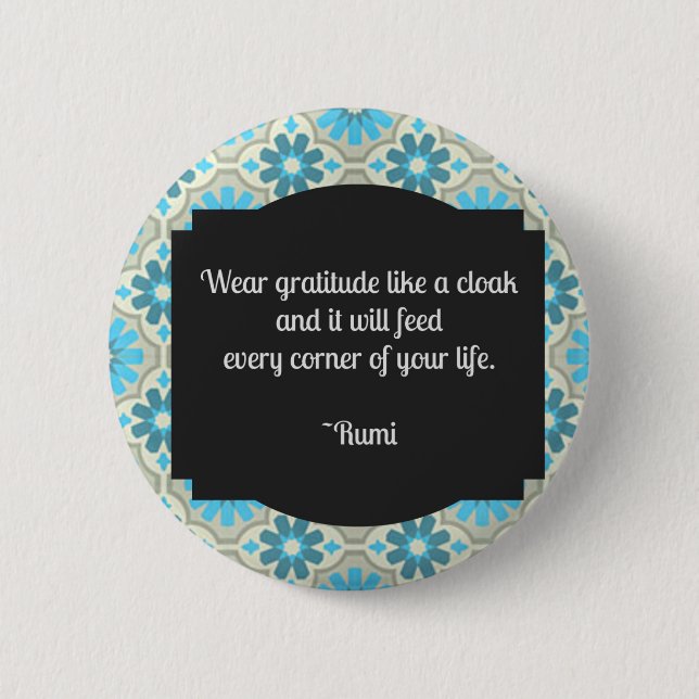 Badge Rond 5 Cm Citation de Gratitude Rumi (Devant)