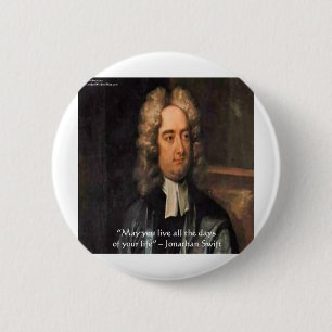 Badge Rond 5 Cm Citation de Jonathan Swift Live Humour