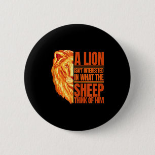 Badge Rond 5 Cm Citation de lion motivante pour hommes Un lion n'e