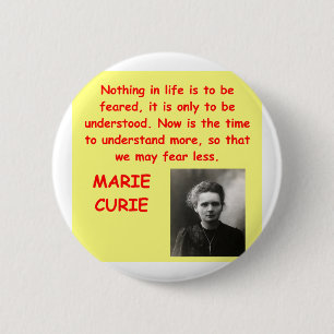 Badge Rond 5 Cm Citation de Marie Curie