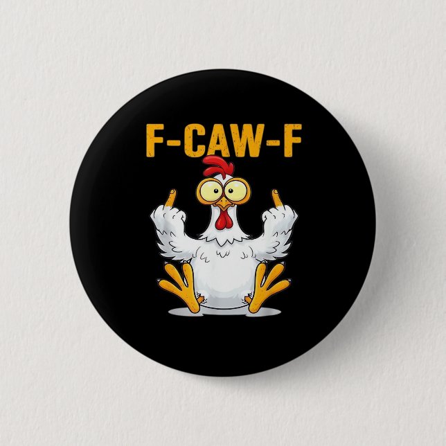 Badge Rond 5 Cm Citation de Meme de Coq Classique (Devant)