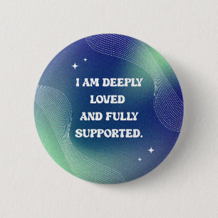 Badge Rond 5 Cm Citation de motivation et d'amour-propre, inspiran