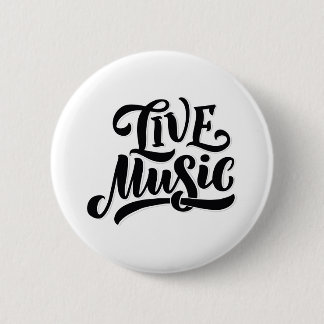 Badge Rond 5 Cm Citation de musique en direct
