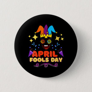 Badge Rond 5 Cm Citation de naissance pour le jour des fous d'avri