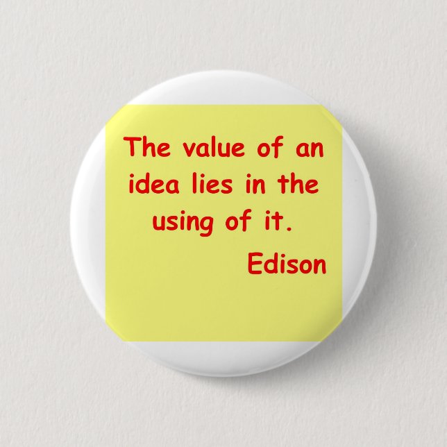 Badge Rond 5 Cm Citation de Thomas Edison (Devant)