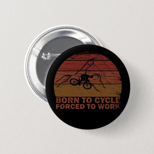 Badge Rond 5 Cm Citation de VTT motivationnelle - Cyclisme drôle (Devant & derrière)