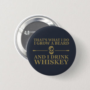 Badge Rond 5 Cm citation drinker drôle whisky