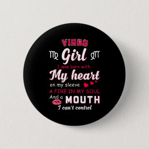 Badge Rond 5 Cm Citation drôle de fille Vierge avec signe du zodia