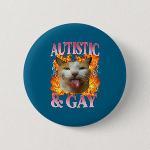 Badge Rond 5 Cm Citation drôle d'humour de chat autiste et gay Q