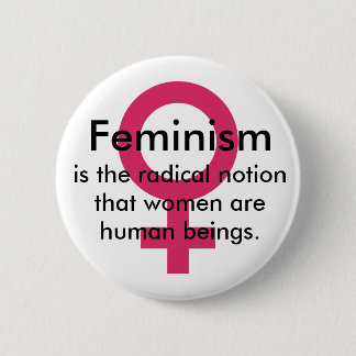 Badge Rond 5 Cm Citation du féminisme
