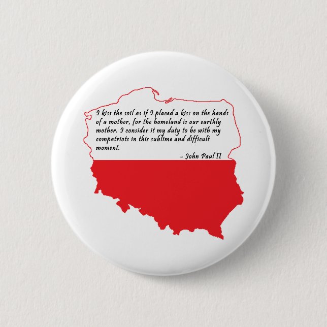 Badge Rond 5 Cm Citation du pape Jean-Paul II (Devant)