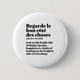 Badge Rond 5 Cm Citation Française Inspirante Regardez Du Côté 