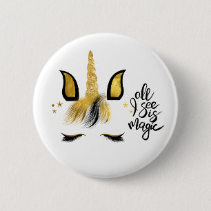 Badge Rond 5 Cm Citation magique Unicorn