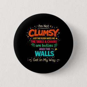 Badge Rond 5 Cm Citation Pas Maladroit Humour Sarcastique Drôle Bl