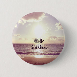 Badge Rond 5 Cm Citation photo "Hello Sunshine"