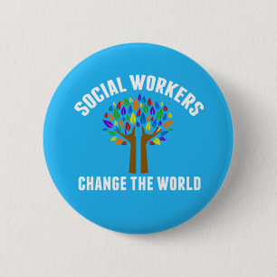 Badge Rond 5 Cm Citation sur le travail social