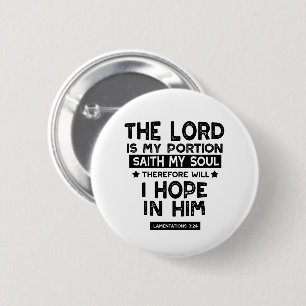 Badge Rond 5 Cm Citations de Lamentations 3:24 L'Éternel est ma Pa