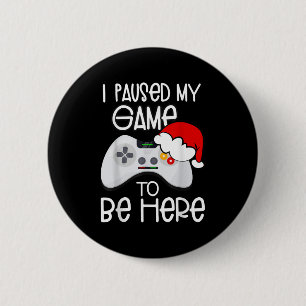 Badge Rond 5 Cm Citations De Noël Drôle J'Ai Suspendu Mon Jeu Pour