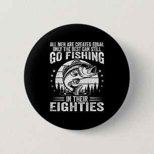 Badge Rond 5 Cm Citations de pêche amusantes pour les hommes de qu