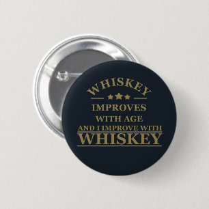 Badge Rond 5 Cm citations drôles sur l'amoureux du whiskey