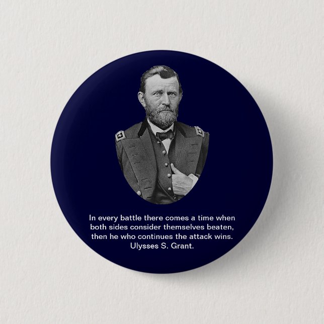 Badge Rond 5 Cm Citations d'Ulysse S. Grant (Devant)
