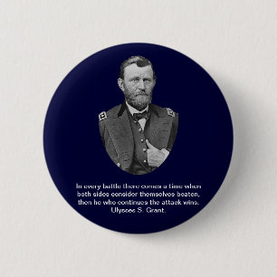 Badge Rond 5 Cm Citations d'Ulysse S. Grant