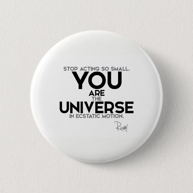 Badge Rond 5 Cm CITATIONS : Rumi : Vous êtes l'univers (Devant)