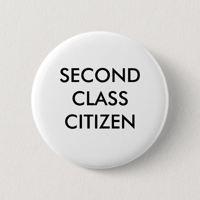 BADGE ROND 5 CM CITOYEN DE DEUXIÈME CLASSE LE BOUTON (Devant)