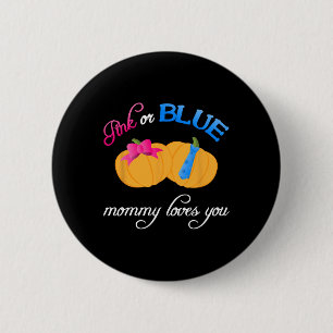 Badge Rond 5 Cm Citrouille Genre Révéler Mommy Loves You Fall Them