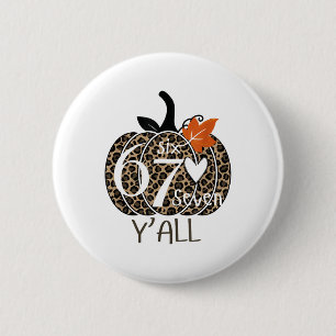 Badge Rond 5 Cm Citrouille Six Sept Vous Tous 67 Drôle de Mème Num