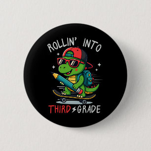 Badge Rond 5 Cm Ck à l'école qui entre en 3e année T-rex Skateboa
