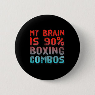 Badge Rond 5 Cm Ckprinted Mon Cerveau est à 90% Combinaisons de Bo