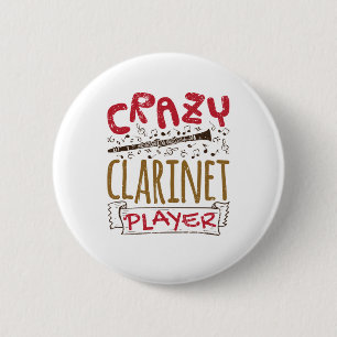 Badge Rond 5 Cm Clarinet Joueur fou Clarinet Clarinetist