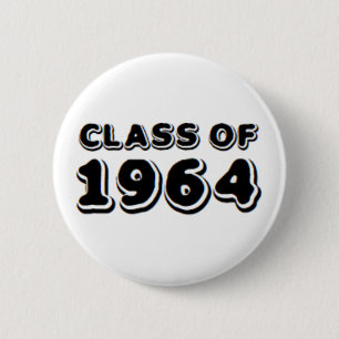 Badge Rond 5 Cm classe de 1964