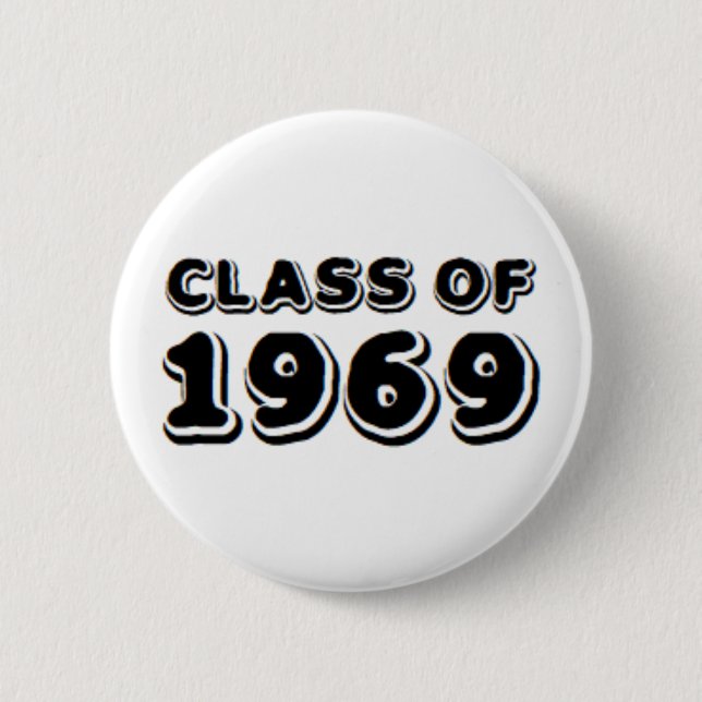 Badge Rond 5 Cm classe de 1969 (Devant)