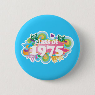 Badge Rond 5 Cm Classe de 1975