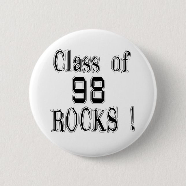 Badge Rond 5 Cm Classe de '98 roches ! Bouton (Devant)