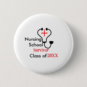 Badge Rond 5 Cm Classe de survivant de l'école de soins infirmiers
