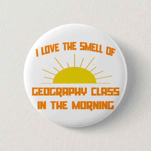 Badge Rond 5 Cm Classe d'odeur de géographie le matin (Devant)
