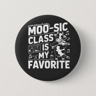 Badge Rond 5 Cm Classe Moo-sic est ma Favorite Funny Moo Cow Schoo