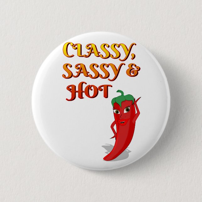Badge Rond 5 Cm Classé Sassy Et Hot Pepper Diva (Devant)