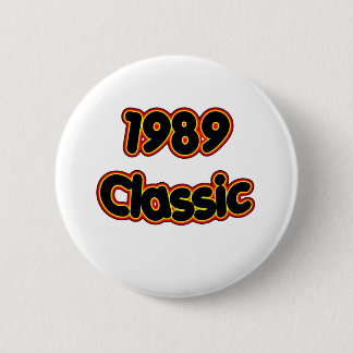 Badge Rond 5 Cm Classique 1989