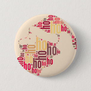 Badge Rond 5 Cm Claus mot du Père Noël Ho Ho Ho
