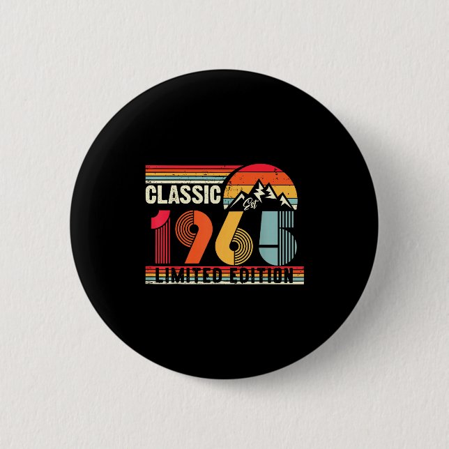 Badge Rond 5 Cm Clic 1965 Limited Edition 60 Year Old 60th Birthda (Devant)