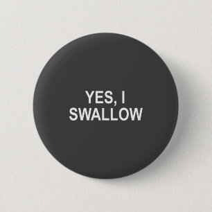 Badge Rond 5 Cm Clic Sayings Citations Adultes Idées Drôles, Oui J