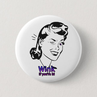 Badge Rond 5 Cm Clignez de l'oeil si vous êtes Bi