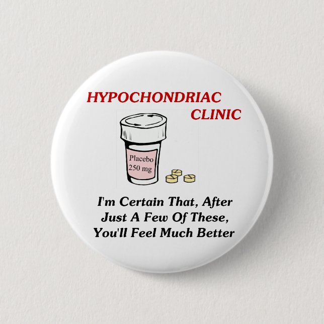Badge Rond 5 Cm Clinique de Hypochodriac (Devant)