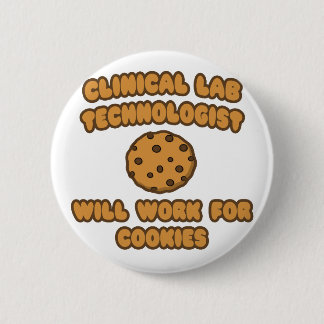 Badge Rond 5 Cm Clinique Lab Tech .. Fonctionnera pour les cookies