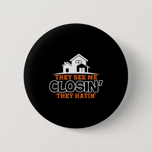 Badge Rond 5 Cm Closing S Like A Boss Real Estate Funny Realtor  (Devant)