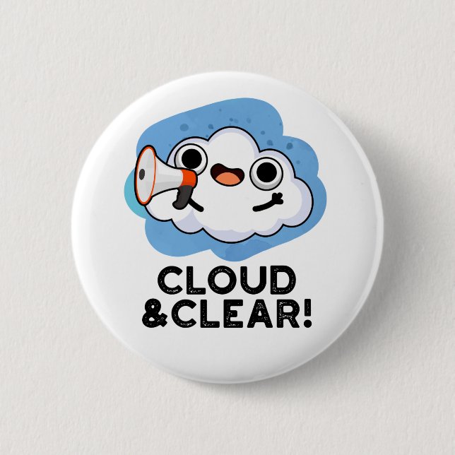 Badge Rond 5 Cm Cloud Et Clair Funky Météo Pun (Devant)